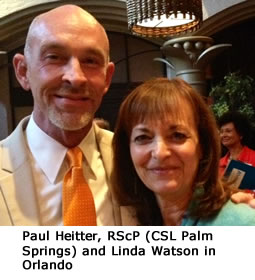 Paul Heitter, RScP (CSL Palm Springs) and Linda Watson in Orlando