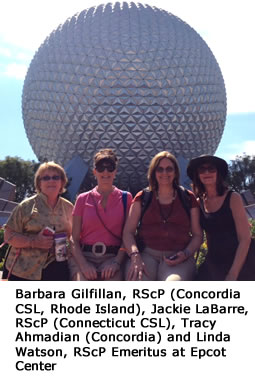 Barbara Gilfillan, RScP (Concordia CSL, Rhode Island), Jackie LaBarre, RScP (Connecticut CSL), Tracy Ahmadian (Concordia) and Linda Watson, RScP Emeritus at Epcot Center
