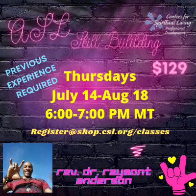 ASL Skill Building - July 2022