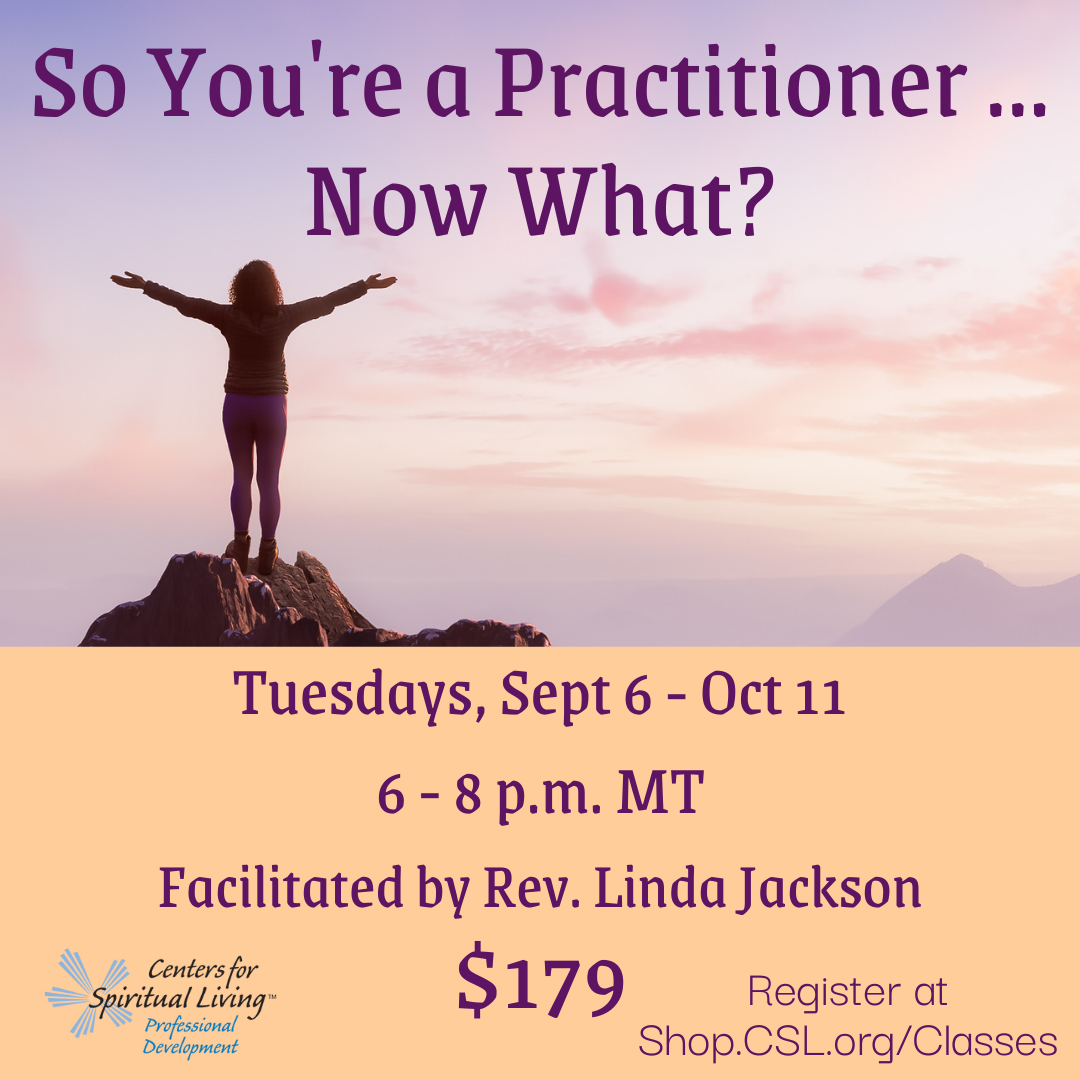 So You're a Practitioner ... Now What?