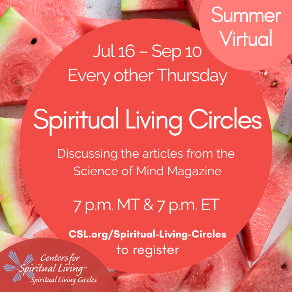 Summer Spiritual Living Circle 2026